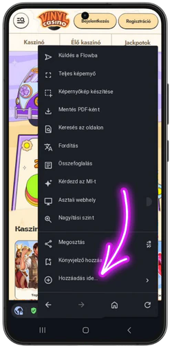 A Hozzáadás lehetőség kiválasztása a Vinyl Casinónál Androidon