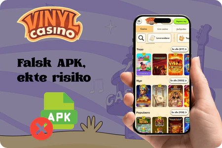 Advarsel om falske Vinyl Casino APK-filer på nett