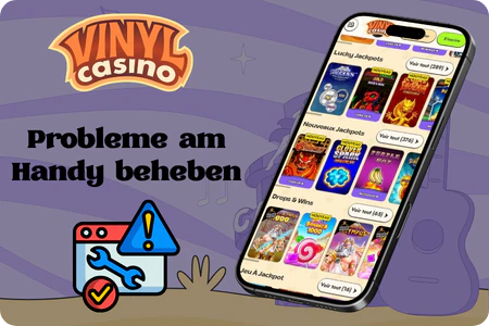 Fehlerbehebung bei Vinyl Casino auf dem Handy