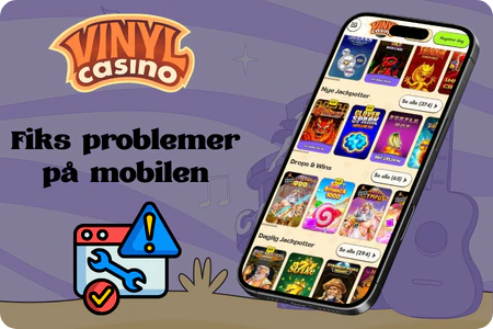 Feilsøking av Vinyl Casino på mobil