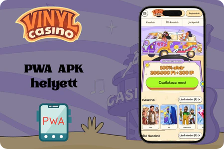 Miért PWA-t használ a Vinyl Casino telepítőfájl helyett